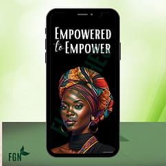 Empowered to Empower Mobile Phone mockup of black woman for screensaver